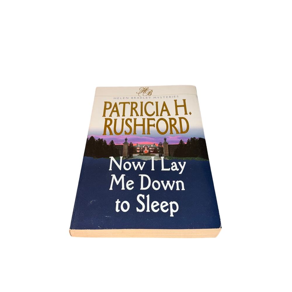 Now I Lay Me Down To Sleep Patricia H Rushford Paperback Fiction Christian